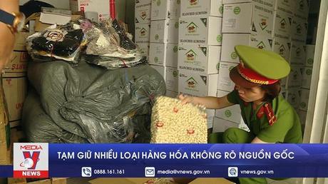Tạm giữ nhiều loại hàng hóa không rõ nguồn gốc