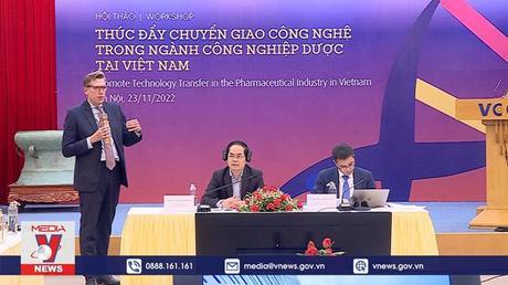 Thúc đẩy chuyển giao công nghệ trong ngành dược tại Việt Nam 