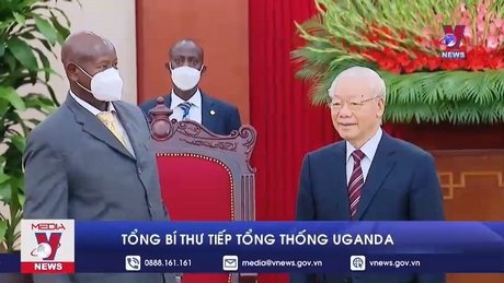 Tổng Bí thư tiếp Tổng thống Uganda
