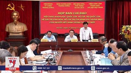  Sẵn sàng cho Hội thảo về Hệ giá trị quốc gia thời kỳ mới