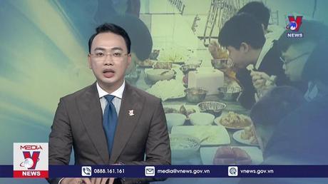 Khoảng 15% bếp ăn trường học ở Hà Nội chưa đạt yêu cầu