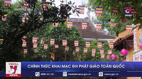 Chính thức khai mạc Đại hội đại biểu Phật giáo toàn quốc lần thứ IX