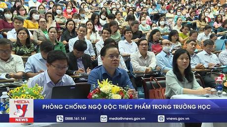 Phòng chống ngộ độc thực phẩm trong trường học 