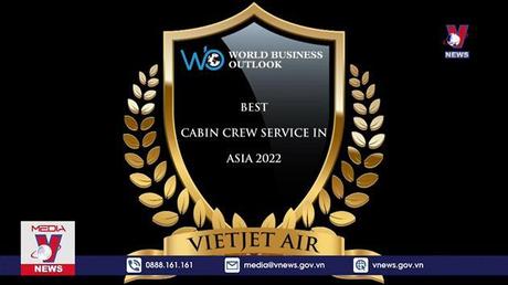 Vietjet đoạt 3 giải thưởng quốc tế uy tín của Skytrax và World Business Outlook