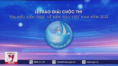 Lễ trao giải thưởng cuộc thi tìm hiểu biển, đảo Việt Nam 2022 