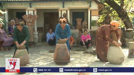 Unesco vinh danh Nghệ thuật làm gốm của người Chăm
