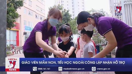 Giáo viên mầm non, tiểu học ngoài công lập nhận hỗ trợ