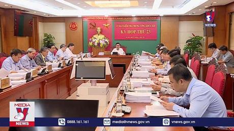 Ủy ban Kiểm tra Trung ương đề nghị thi hành kỷ luật một số cán bộ lãnh đạo, tổ chức đảng
