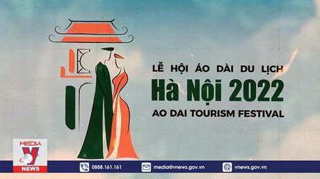 Khai mạc Lễ hội áo dài du lịch Hà Nội