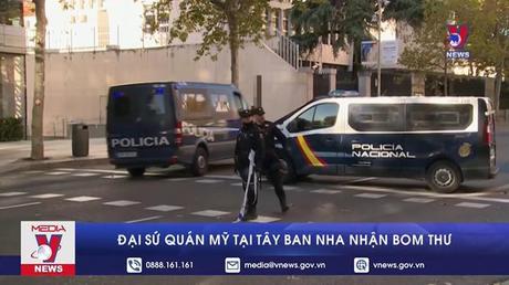 Đại sứ quán Mỹ tại Tây Ban Nha nhận bom thư