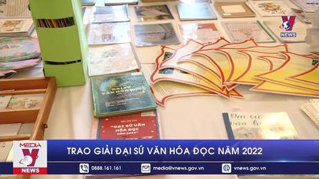 Trao giải Đại sứ Văn hóa đọc năm 2022