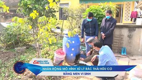 Nhân rộng mô hình xử lý rác thải hữu cơ bằng men vi sinh
