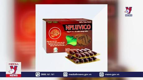 Thu hồi lô thuốc suy tuần hoàn não Npluvico