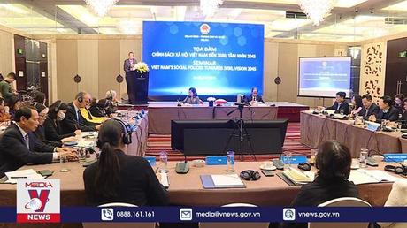 Tọa đàm về Chính sách xã hội Việt Nam