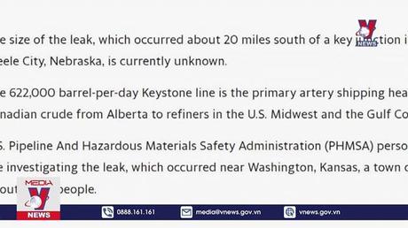 Canada tạm ngừng vận hành đường ống dầu Keystone