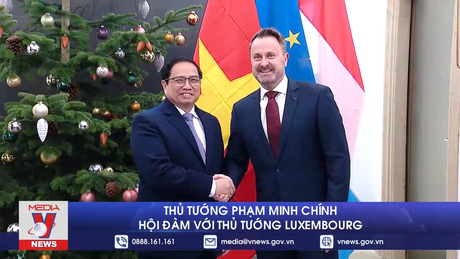 Thủ tướng Phạm Minh Chính hội đàm với Thủ tướng Luxembourg
