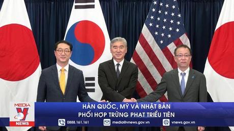 Hàn Quốc, Mỹ và Nhật Bản phối hợp trừng phạt Triều Tiên