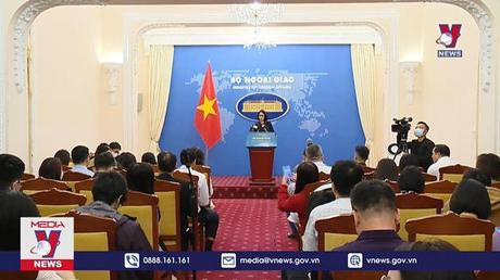 Họp báo thường kỳ Bộ Ngoại giao 