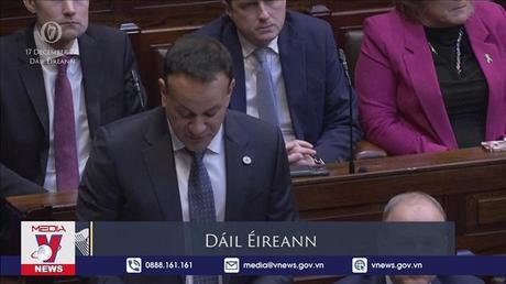Ông Leo Varadkar trở lại làm Thủ tướng Ireland