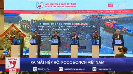 Ra mắt Hiệp hội Phòng cháy, chữa cháy và cứu nạn, cứu hộ