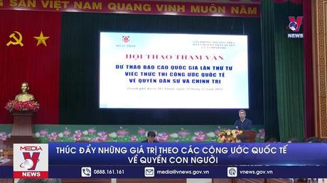 Thúc đẩy những giá trị theo các công ước quốc tế về quyền con người