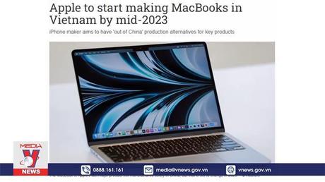 Apple dự kiến sản xuất MacBook tại Việt Nam