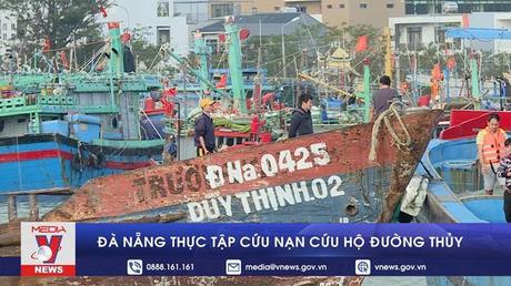 Đà Nẵng thực tập phương án cứu nạn cứu hộ trên sông