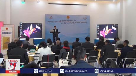 Chuyên gia Việt - Ấn bàn biện pháp thúc đẩy hợp tác