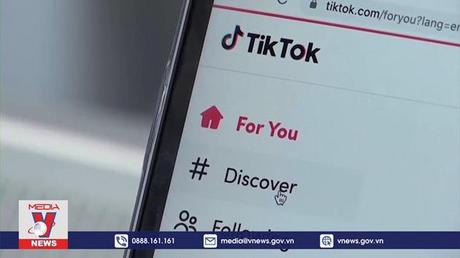Mỹ thông qua dự luật cấm TikTok trên các thiết bị công