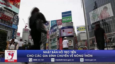 Nhật Bản hỗ trợ tiền cho các gia đình chuyển về nông thôn