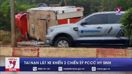 Tai nạn lật xe khiến 2 chiến sỹ phòng cháy chữa cháy hy sinh