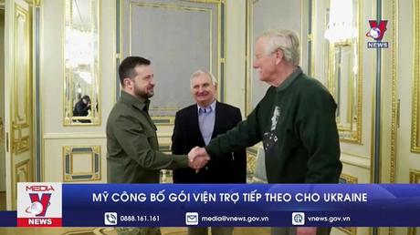 Mỹ công bố gói viện trợ quân sự tiếp theo cho Ukraine