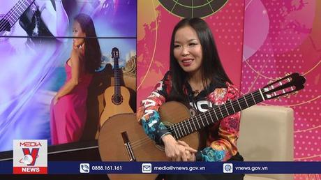 Radar Văn hóa: Nghệ sĩ Guitar cổ điển Lê Thu