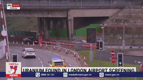 Anh phát hiện chất phóng xạ tại sân bay