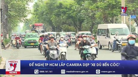 Đề nghị TP. Hồ Chí Minh lắp camera dẹp 