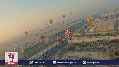 Rực rỡ lễ hội khinh khí cầu Qatar 2023