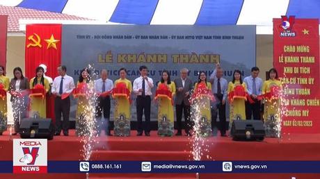 Đưa vào hoạt động Khu Di tích Căn cứ Tỉnh ủy Bình Thuận