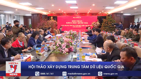 Hội thảo quốc gia về xây dựng Trung tâm dữ liệu quốc gia