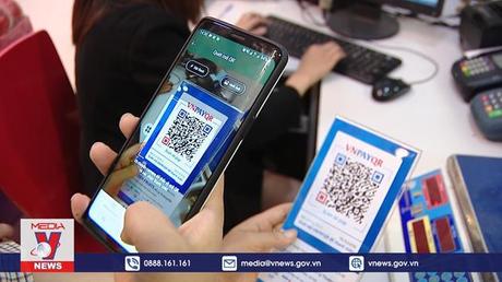 Tiêu điểm kinh tế: Bệ phóng thanh toán số