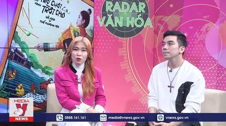 Radar Văn hóa: Cặp vợ chồng đưa âm nhạc âm nhạc dân gian đến gần hơn với giới trẻ