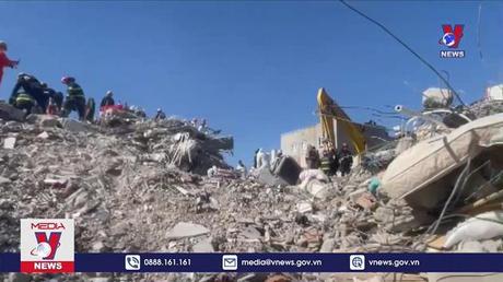 Lực lượng của Việt Nam nỗ lực hỗ trợ cứu hộ tại Thổ Nhĩ Kỳ