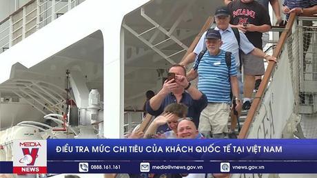 Điều tra mức chi tiêu của khách quốc tế tại Việt Nam