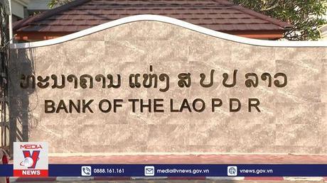 Lào nỗ lực ổn định tỷ giá hối đoái