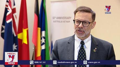 Việt Nam - Australia hướng tới Đối tác chiến lược toàn diện