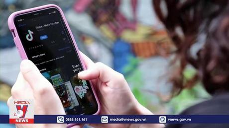 Mỹ và Canada yêu cầu các cơ quan chính phủ gỡ bỏ ứng dụng TikTok