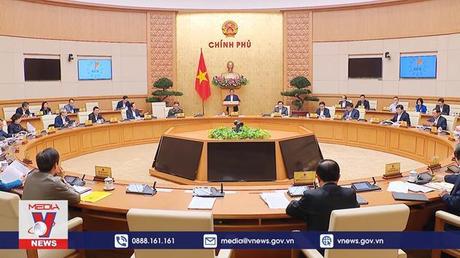 Thủ tướng chủ trì phiên họp Chính phủ thường kỳ tháng 2