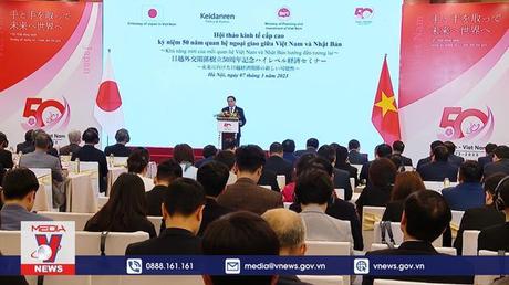 Thúc đẩy quan hệ đối tác chiến lược Việt - Nhật