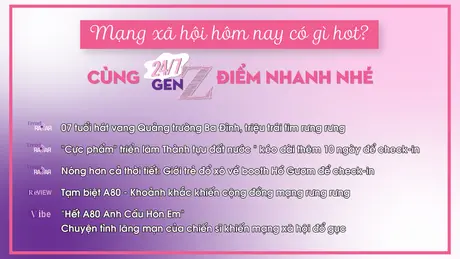 24/7 Gen Z ngày 03/9/2025