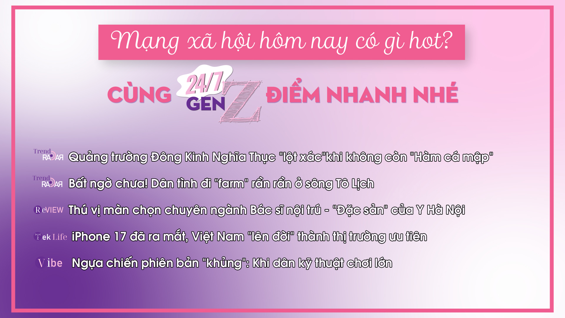 24/7 Gen Z ngày 10/9/2025: Thú vị màn chọn chuyên ngành Bác sĩ nội trú - “Đặc sản” của Y Hà Nội