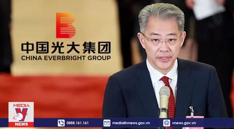 Cựu Chủ tịch Tập đoàn Everbright bị bắt